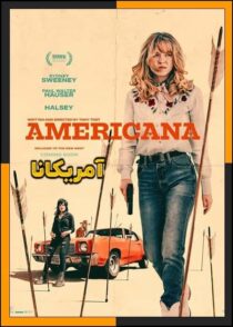 دانلود فیلم Americana 2023 (آمریکانا) با زیرنویس چسبیده