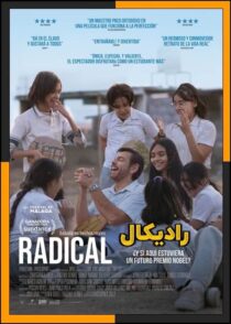 دانلود فیلم Radical 2023 (رادیکال) با دوبله فارسی