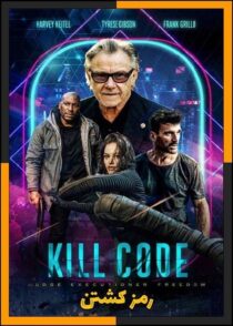 دانلود فیلم Kill Code 2026 (رمز کشتن) با کیفیت بالا و دوبله فارسی