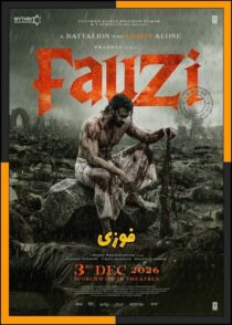 دانلود فیلم Fauzi 2026 (فوزی) با دوبله فارسی + معرفی کامل