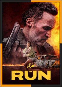 دانلود فیلم The Run 2025 (فرار) با تماشای آنلاین